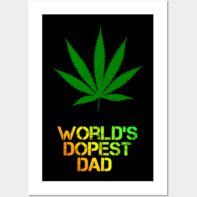 WORLD'S DOPEST DAD Design Wall Art by MN-STORE